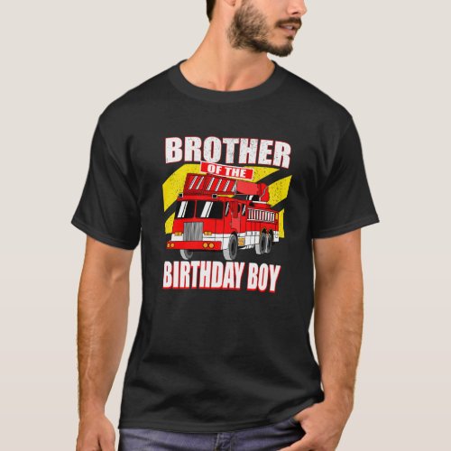 Brother of Birthday Boy  Nirthday Fire Truck T_Shirt