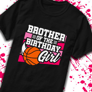 Brother of Birthday Girl Girls Basketball Birthday T-Shirt