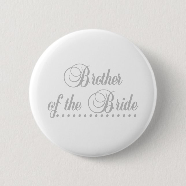 Brother of Bride Gray Elegance Button (Front)