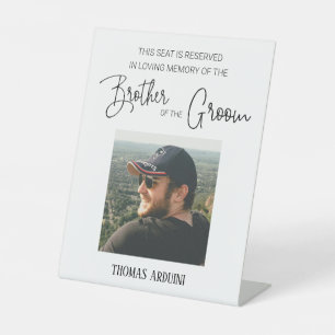 Brother of Groom Memorial Photo Reserved Wedding Pedestal Sign