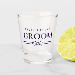 Brother of Groom Shot Glass