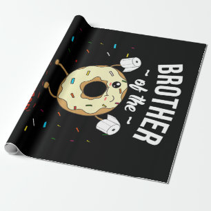 Brother Of Quarantined Birthday Girl Funny Donut Wrapping Paper