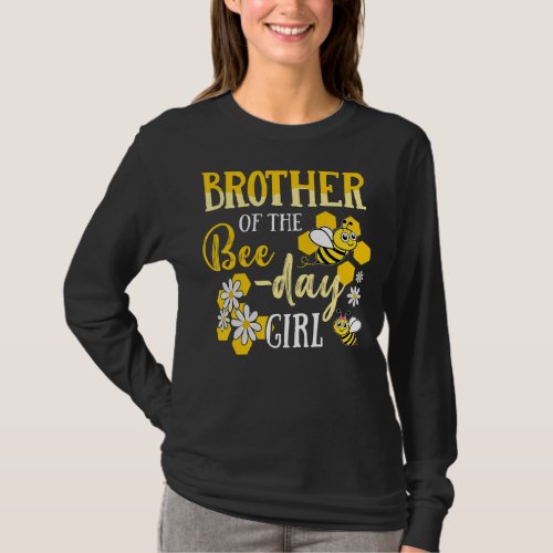Brother Of The Bee Day Girl Hive Party Matching Bi T_Shirt