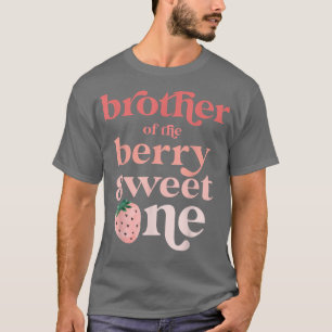 Brother of the Berry Sweet One Strawberry First Bi T-Shirt