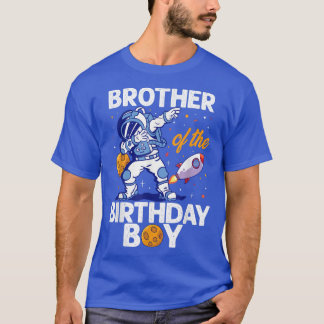 Brother Of The Birthday Boy Astronaut Space Planet T-Shirt