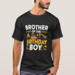 Brother Of The Birthday Boy Construction Matching  T-Shirt<br><div class="desc">Brother Of The Birthday Boy Construction Matching Family</div>