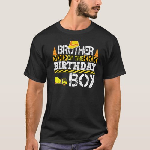 Brother Of The Birthday Boy Construction Truck T_Shirt