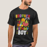 Brother Of The Birthday Boy Family Funny Fruit Bir T-Shirt<br><div class="desc">Brother Of The Birthday Boy Family Funny Fruit Birthday</div>