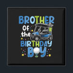 Brother Of The Birthday Boy Golf Themed Matching P Magnet<br><div class="desc">Brother Of The Birthday Boy Golf Themed Matching Party</div>