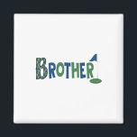 Brother Of The Birthday Boy Hole In One Golf Sport Magnet<br><div class="desc">Brother Of The Birthday Boy Hole In One Golf Sport Matching 2</div>