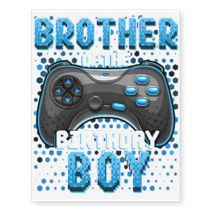 Brother of the Birthday Boy Match Video Game Gift Temporary Tattoos