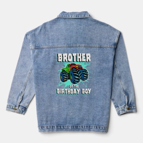 Brother of the Birthday Boy Monster Truck Birthday Denim Jacket