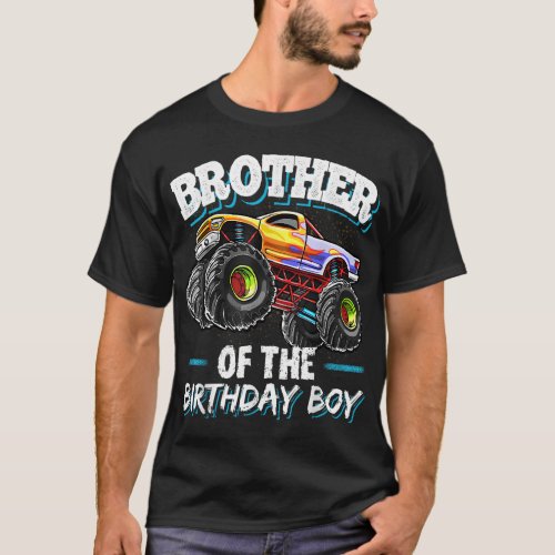 Brother of the Birthday Boy Monster Truck Birthday T_Shirt