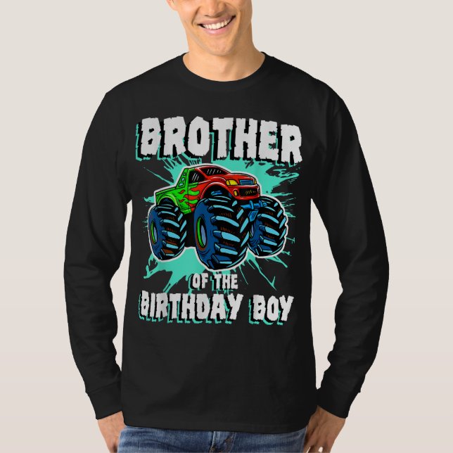 Brother of the Birthday Boy Monster Truck Birthday T-Shirt (Front)