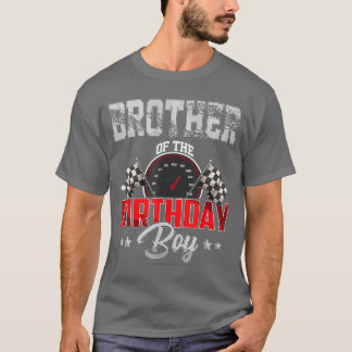 Brother Of The Birthday Boy Race Racing Driver T-Shirt