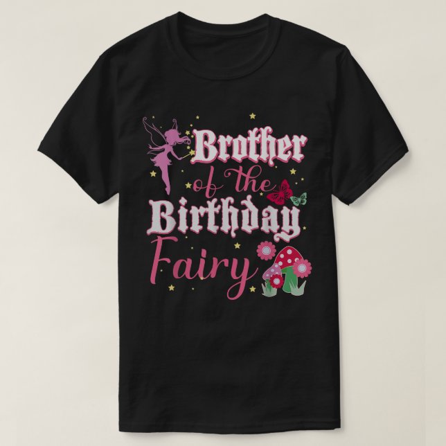 Brother Of The Birthday Fairy Princess Mushroom Bu T-Shirt (Design Front)
