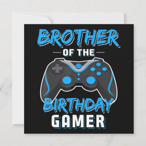 Brother Of The Birthday Gamer Birthday Boy Gaming Holiday Card