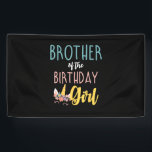 Brother Of The Birthday Girl Brother Gifts Unicorn Banner<br><div class="desc">Brother Of The Birthday Girl Brother Gifts Unicorn Birthday T-Shirt_1</div>