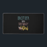 Brother Of The Birthday Girl Brother Gifts Unicorn Desk Mat<br><div class="desc">Brother Of The Birthday Girl Brother Gifts Unicorn Birthday T-Shirt</div>
