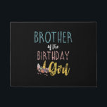 Brother Of The Birthday Girl Brother Gifts Unicorn Doormat<br><div class="desc">Brother Of The Birthday Girl Brother Gifts Unicorn Birthday T-Shirt</div>