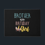 Brother Of The Birthday Girl Brother Gifts Unicorn Doormat<br><div class="desc">Brother Of The Birthday Girl Brother Gifts Unicorn Birthday T-Shirt_1</div>