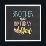 Brother Of The Birthday Girl Brother Gifts Unicorn Napkins<br><div class="desc">Brother Of The Birthday Girl Brother Gifts Unicorn Birthday T-Shirt_1</div>