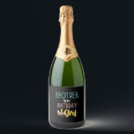 Brother Of The Birthday Girl Brother Gifts Unicorn Sparkling Wine Label<br><div class="desc">Brother Of The Birthday Girl Brother Gifts Unicorn Birthday T-Shirt_1</div>