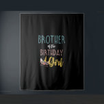 Brother Of The Birthday Girl Brother Gifts Unicorn Tapestry<br><div class="desc">Brother Of The Birthday Girl Brother Gifts Unicorn Birthday T-Shirt</div>