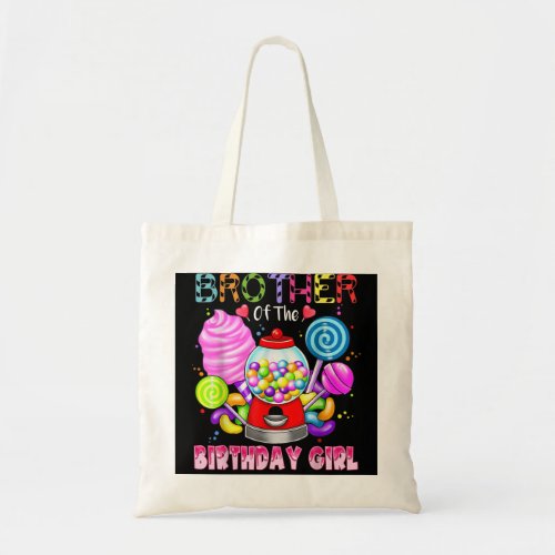 Brother Of The Birthday Girl Candyland Candy Birth Tote Bag