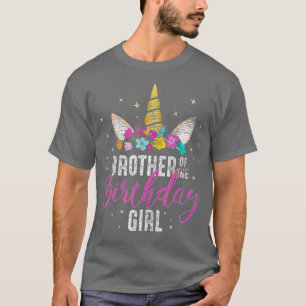 Brother Of The Birthday Girl Sibling Gift Unicorn T-Shirt