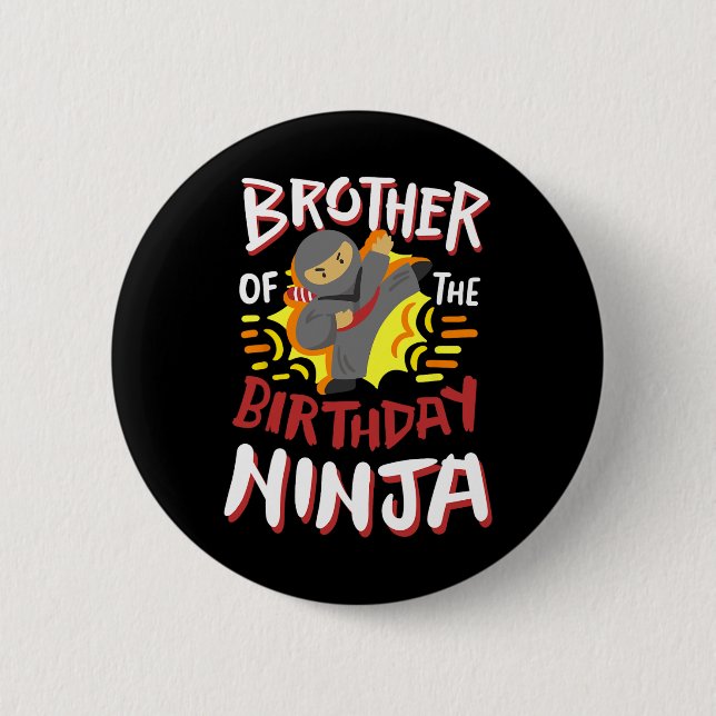 Brother Of The Birthday Ninja Karate Kids Bday Par Button (Front)