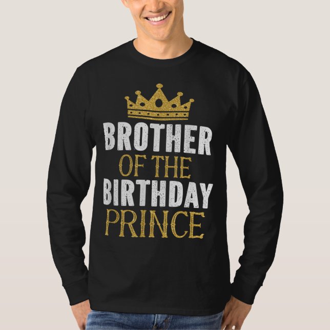 Brother Of The Birthday Prince Boys Bday Party Gif T-Shirt (Front)