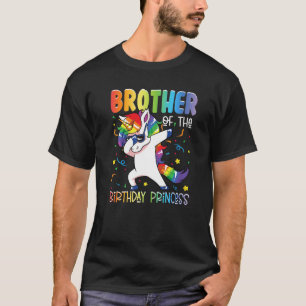 Brother of the Birthday Princess Girl Dabbing Uni T-Shirt