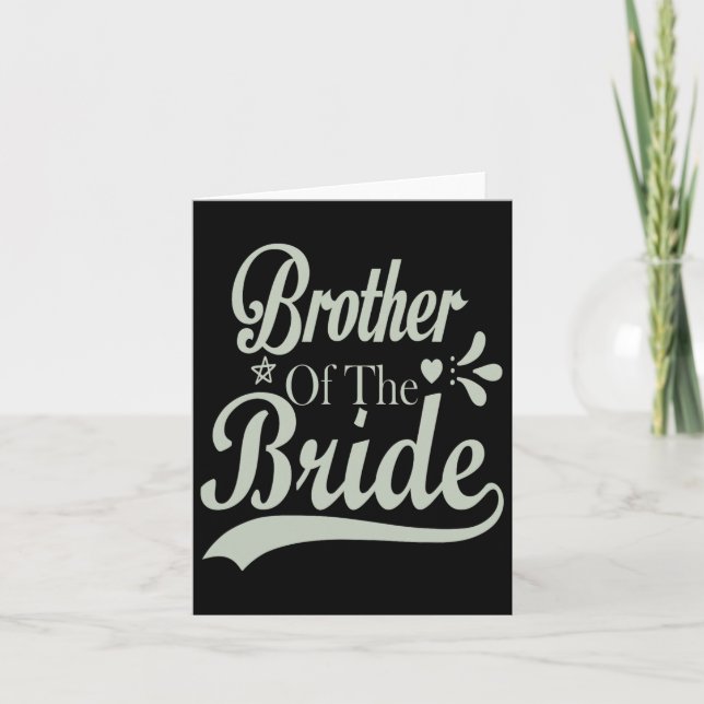 Brother Of The Bride Bachelor Bridal Bachelorette  Card (Front)