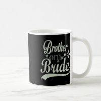 Brother Of The Bride Bachelor Bridal Bachelorette