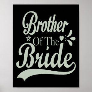 Brother Of The Bride Bachelor Bridal Bachelorette Poster