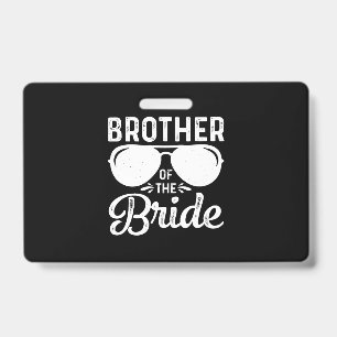 Brother of the Bride Badge