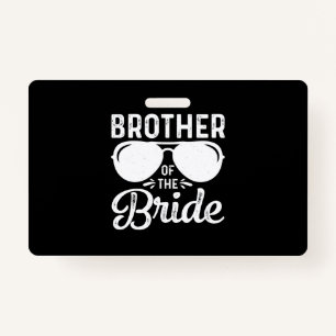 Brother of the Bride Badge