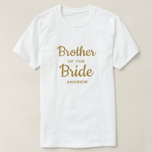 Brother of the Bride Custom T_Shirt