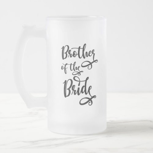 Brother of the Bride Frosted Glass Beer Mug