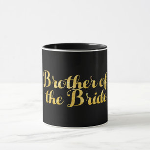Brother of the bride gold mug