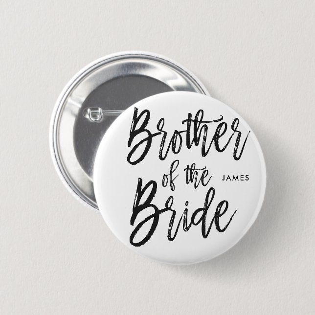 Brother of the Bride | Script Style Wedding Party Button (Front & Back)