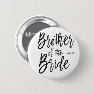 Brother of the Bride Script Style Wedding Party Button