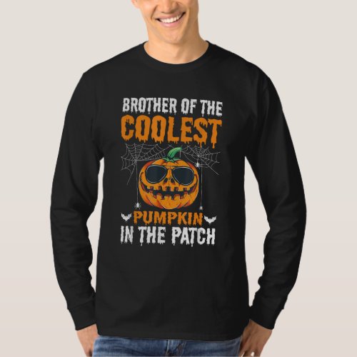 Brother of The Coolest Pumpkin in The Patch T_Shirt