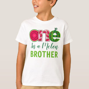 Brother of the First Birthday One in a melon T-Shirt