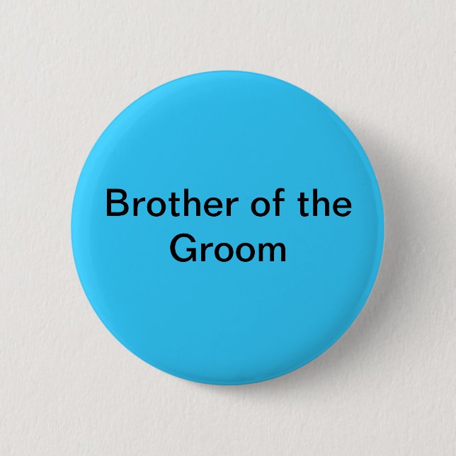 Brother of the Groom Button (Front)
