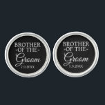 Brother of the Groom Personalized Wedding Date Cufflinks<br><div class="desc">A thoughtful and stylish accessory for the wedding day, these Brother of the Groom Personalized Wedding Date Cufflinks make a perfect keepsake. Featuring a sleek and elegant design, they can be customized with the wedding date, making them a meaningful gift to celebrate this special occasion. A great way for the...</div>
