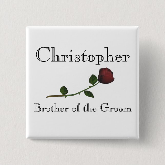 "Brother of the Groom" - Red Long Stemmed Rose [a] Pinback Button (Front)