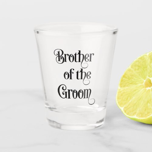 Brother of the Groom Shot Glass