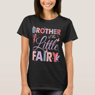 Brother Of The Little Fairy Birthday Girl Family M T-Shirt
